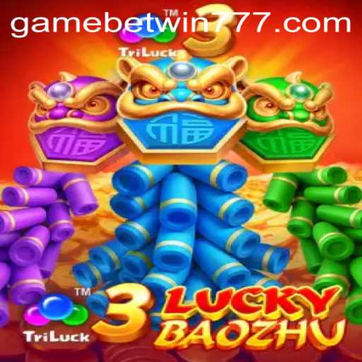 3LuckyBaozhu: A Comprehensive Guide to the Exciting Game