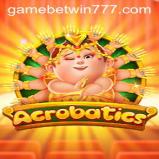 Unveiling the Excitement of Acrobatics: A Thrilling New Game with Betwin777