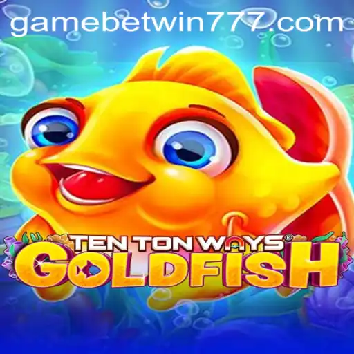 Dive Into the World of TenTonWaysGoldfish: A Riveting Gaming Experience with betwin777